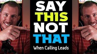 How To Make More Successful Sales Calls | Say This. Not That.