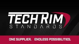 Tech Rim Standards | FASTECH™ All-in-One Assembly Service