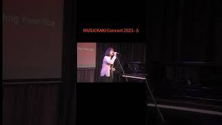 MUSICKAKI Concert 2023 - A