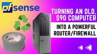 Build an up-cycled pfSense router for VPN, DNS, and more!