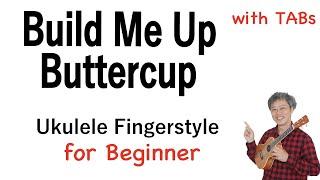 Build Me Up Buttercup (The Foundation) - Beginner [Ukulele Fingerstyle] Play-Along w/TABs *PDF Avail