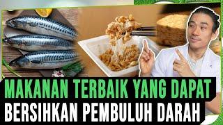 Makanan Terbaik yang Dapat Bersihkan Pembuluh Darah