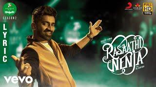 7UP Madras Gig - Season 2 - Rasaathi Nenja Lyric | Dharan Kumar l Yuvanshankar Raja