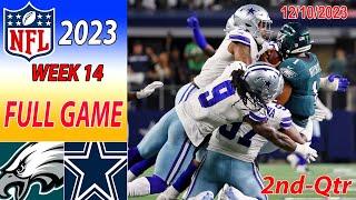 Eagles vs Cowboys Week 14 FULL GAME (12/10/23) | NFL Highlights Today