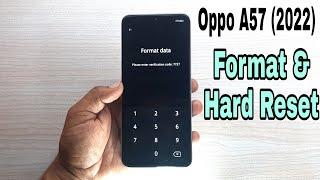 Oppo A57 (2022) Hard Reset and Pattern Remove|| How to Hard Reset oppo A57||