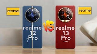 Realme 12 Pro vs Realme 13 Pro