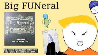 Big FUNeral