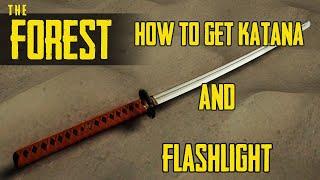 The Forest: How to get Katana and Flashlight in SAME LOCATION, EASY | Updated location (2020)