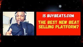 Is Buybeats.com the best beat selling platform in 2022