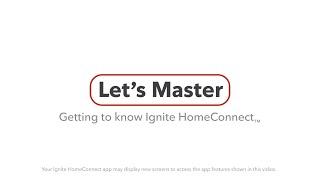 Everything you need to know about Ignite HomeConnect