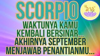 ZODIAK SCORPIO - BERSYUKURLAH.. PENANTIANMU AKHIRNYA TERWUJUD DI SEPTEMBER..#zodiak #tarot#scorpio