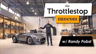 The Throttlestop Motorcycle Museum with Guest - Randy Pobst!