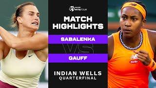 Aryna Sabalenka vs. Coco Gauff | 2023 Indian Wells Quarterfinal | WTA Match Highlights