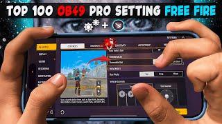 Top 100 OB 49 Update Pro Settings Free Fire [ Secret ] Sensitivity | New Headshot Setting ~