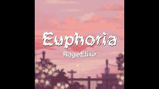 RageElixir - Euphoria (Official Audio)