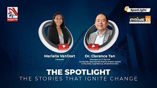 The Spotlight with Mariella VanDort ft Mr. Clarence Tan - 03-07-2023 | Prime TV