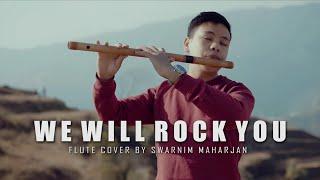 Queen - We Will Rock You | Flute Cover by Swarnim Maharjan Ft. Devid Maharjan & Nimesh Kapali