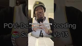 DeQuan Is Reading  Samuel 25 Vs 13 20 Vs 23