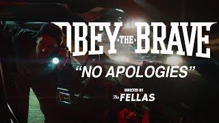 Obey The Brave "No Apologies"