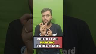 JAIIB CAIIB EXAM 2024 | JAIIB-CAIIB Negative Marking #jaiiboliveboard #caiibolivebaord #shorts