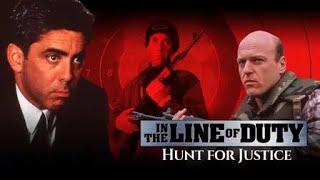 In the Line of Duty: Hunt for Justice | Full Crime Drama Movie