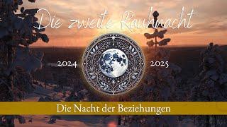 Die zweite Rauhnacht - die Nacht der Beziehungen  Anleitung ️ #rauhnächte #winter #dezember