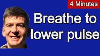 Breathing to lower heart rate | Lower heart rate immediately