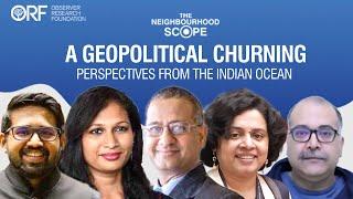 A Geopolitical Churning Perspectives from the Indian Ocean | Sushant Sareen |
