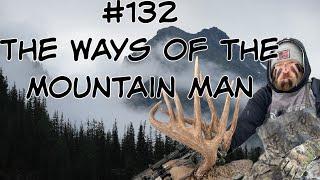 #132 - The ways of the Mountain Man with Troy Pottenger