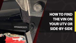 How to Find the VIN on your UTV or Side-by-Side