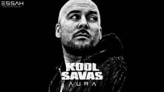 KOOL SAVAS   03   UND DANN KAM ESSAH   AURA OFFICIAL VERSION ESSAHTV