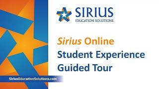 Sirius Online 1.0 Student Guided Tour