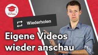 Was passiert, wenn man seine eigenen Videos immer wieder anschaut # WiegehtYouTube