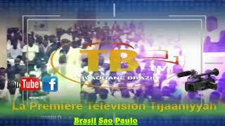 Tivaouane Brasil tv  Abonner sur notre chaine youtube et facebook  