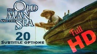 The Old Man And The Sea HD Subtitle options