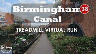 Treadmill Virtual Run 38: Birmingham, UK. Along the Canal