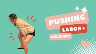 Pushing for Labor and Delivery | Pelvic Floor for Moms