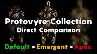 Warframe | Protovyre Collection Comparison