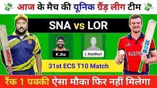 Snasy vs Lords CC 31st T10 Team Prediction | SNA vs LOR T10 Match |