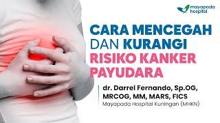 Cara Mencegah Kanker Payudara | Tanya Dokter