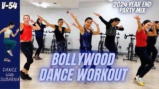 V54 : 2024 Year End Mix | Bollywood Dance Workout | Bollywood Zumba | Stay Fit, Lose Weight