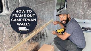 Battening Campervan Walls | DIY Sprinter Van Conversion