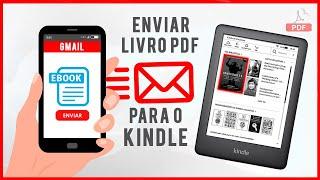 Como Enviar E-Books para o Kindle por E-Mail | Livros PDF, MOBI.. (Passo a Passo)