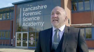 Lancashire Forensic Science Academy Launch at Hutton Police HQ