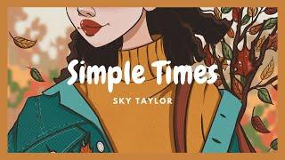 Country music - Simple Times - Sky Taylor