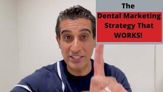 The ONE Dental Marketing Strategy That Works In ANY Situation(Social Media, or Existing Patients)