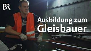 Gleisbauer - Ausbildung - Beruf