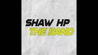 SHAW HP THE BAND  LIVE - INVASION  | POPPALOX ENTERTAINMENT