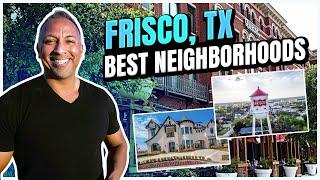 Best  Neighborhoods in Frisco, Texas | Moving to Frisco, TX | Dallas Best Suburb