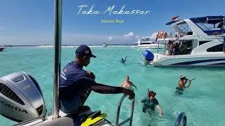 Taka Makassar di Labuan Bajo, Merupakan Sandbank Island Yang Mempesona ! Our Cool Story (Part 5)